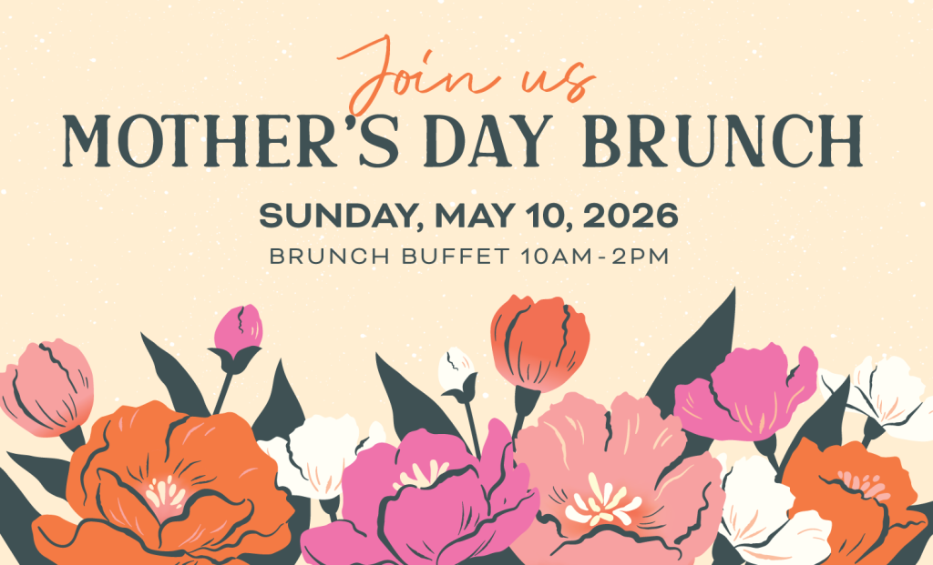 Mother's Day Brunch at North 40
